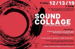 Sound Collage, The Sound Healing Symphony @ Foosaner Art Museum | Melbourne | FL | United States