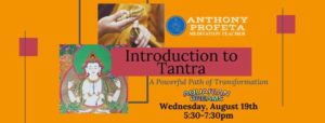 Introduction to Tantra: The Powerful Path of Transformation @ Aquarian Dreams | Indialantic | FL | United States