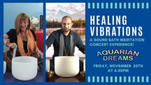 Healing Vibrations: A Sound Bath Meditation Concert Experience @ Aquarian Dreams | Indialantic | FL | United States