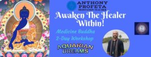 Awaken The Healer Within @ Aquarian Dreams